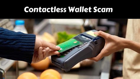 is contactless a scam